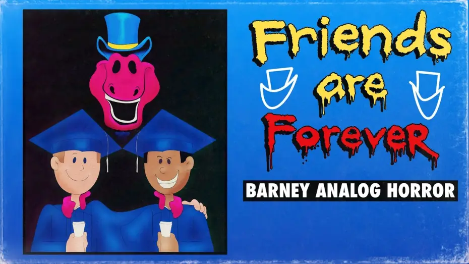 Video for the film Friends Are Forever: A Barney Analog Horror Film — Friends Are Forever: A Barney Analog Horror Film