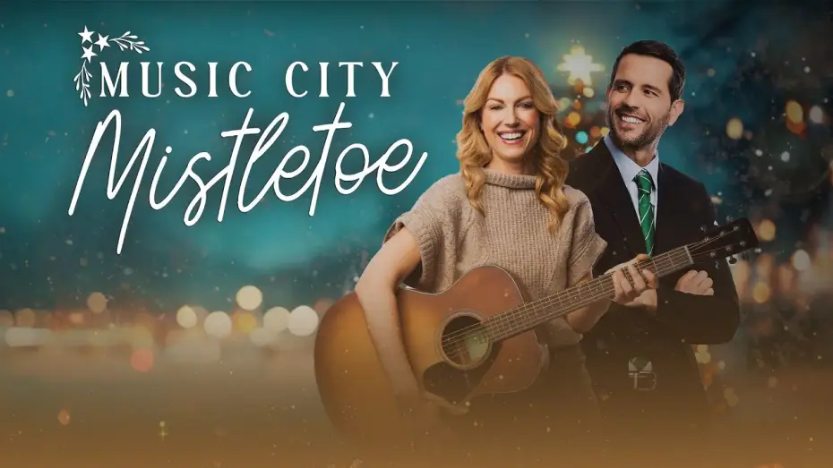 Video for the film Music City Mistletoe — MUSIC CITY MISTLETOE Movie Trailer | Romance, Comedy, Music
