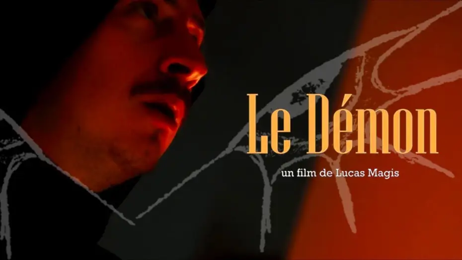 Video for the film Le Démon — Le Démon (un film de monstre)