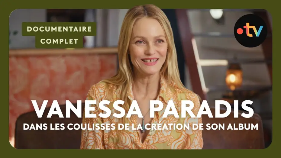 Video for the film Vanessa Paradis, la soirée — En studio avec Vanessa Paradis – Documentaire complet
