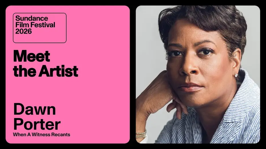 Video for the film When a Witness Recants — Meet the Artist 2026: Dawn Porter on “When A Witness Recants”