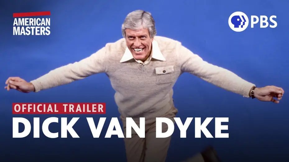 Video for the film Starring Dick Van Dyke — "Starring Dick Van Dyke" documentary | Official Trailer | American Masters | PBS
