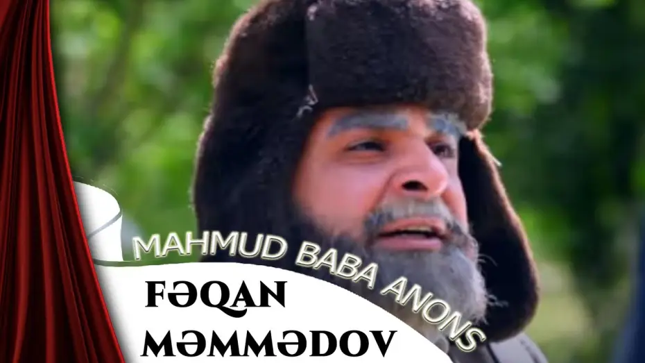 Video for the film Mahmud Baba — Mahmud Baba - Nə Məcburdu Trailer (2018)