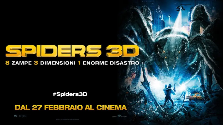 Video for the film Spiders — SPIDERS 3D - Trailer italiano [HD]