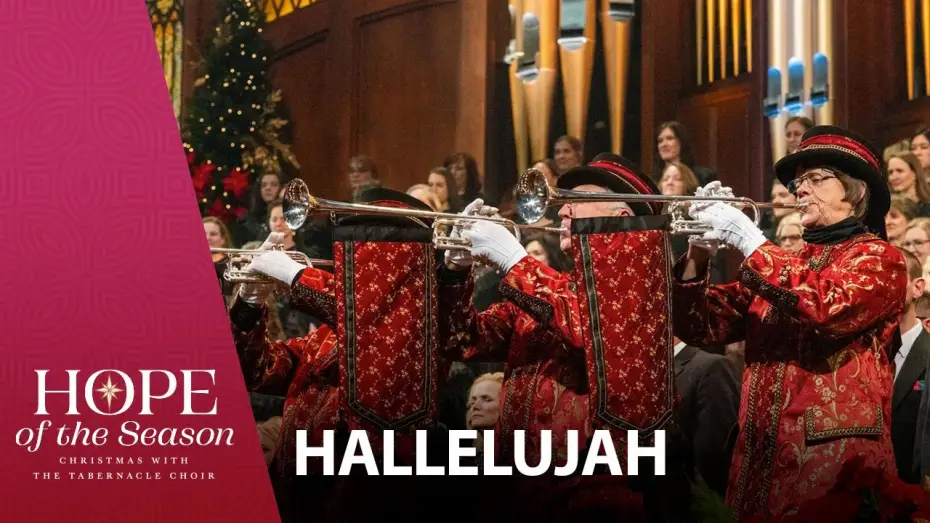 Video for the film Hope of the Season: Christmas with The Tabernacle Choir — Hallelujah