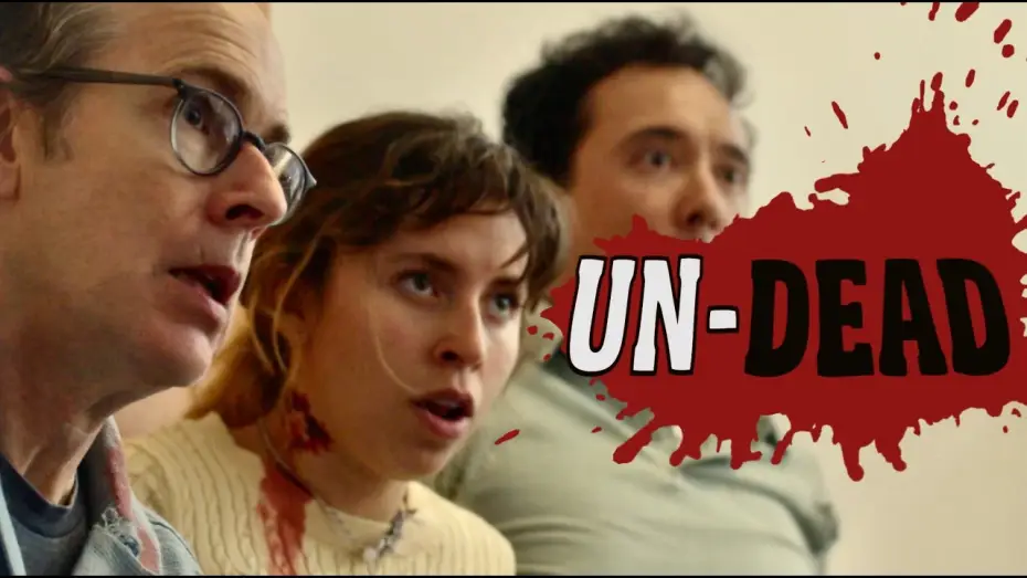 Video for the film UN-DEAD — UN-DEAD Trailer