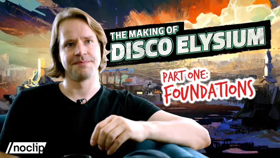 Video for the film The Making of Disco Elysium — The Making of Disco Elysium - Part One: Foundations