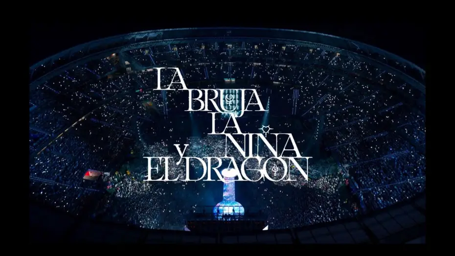 Video for the film Los Estadios - La Bruja, La Niña y El Dragón — LOS ESTADIOS - LA BRUJA, LA NIÑA Y EL DRAGÓN