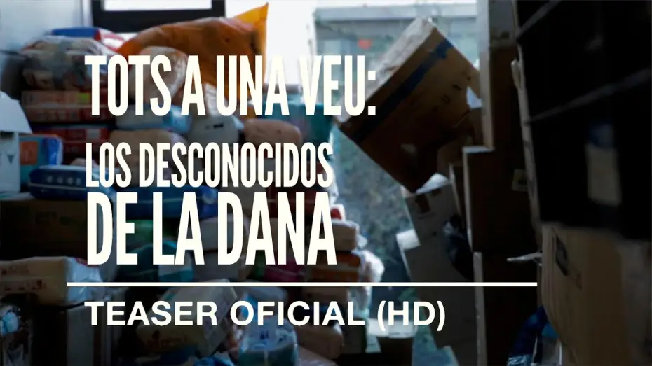 Video for the film Tots a una veu: Los desconocidos de la DANA — TOTS A UNA VEU: LOS DESCONOCIDOS DE LA DANA  │ Teaser Oficial Castellano (HD)