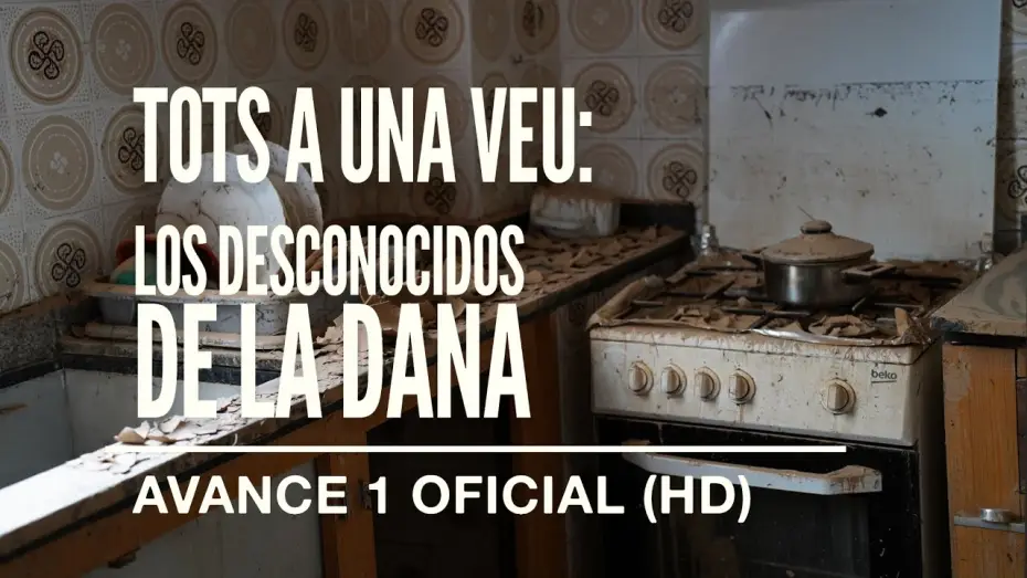Video for the film Tots a una veu: Los desconocidos de la DANA — TOTS A UNA VEU: LOS DESCONOCIDOS DE LA DANA  │ Avance Oficial Castellano (HD)