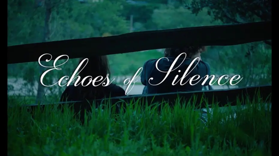 Video for the film Echoes of Silence — Echoes of Silence - Trailer