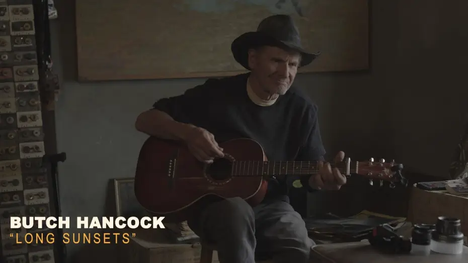 Video for the film The Man with the Big Hat — Butch Hancock - Long Sunsets - Behind the Scenes from The Man with the Big Hat