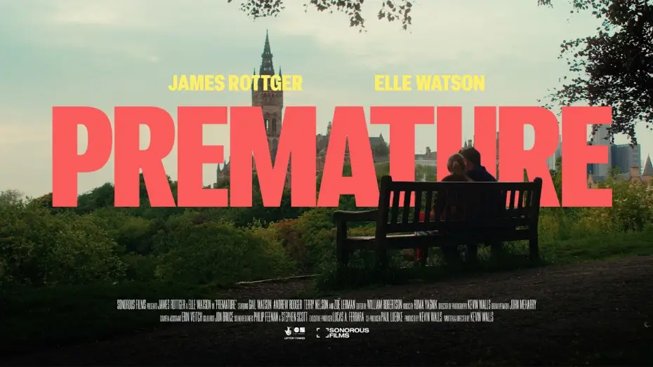 Video for the film Premature — PREMATURE | Official Trailer | Scottish Romantic Comedy Feature Film