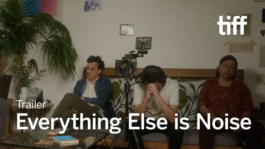 Video for the film Everything Else Is Noise — EVERYTHING ELSE IS NOISE Trailer | TIFF 2026