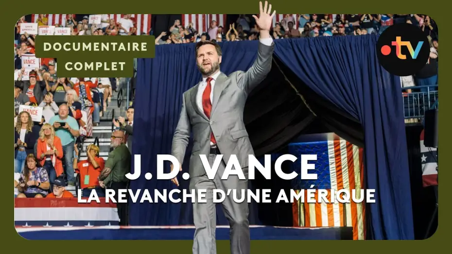 Video for the film JD Vance: The Revenge of America — J.D. Vance : qui est vraiment le vice-président des États-Unis ? – Documentaire complet