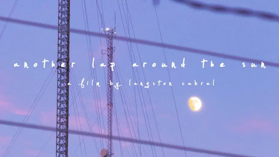 Video for the film Another Lap Around The Sun — Another Lap Around The Sun