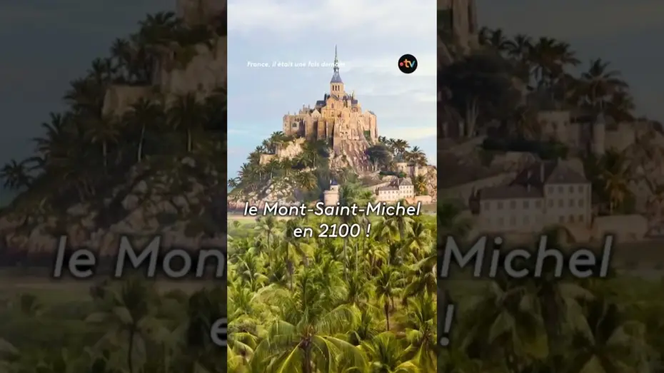 Video for the film France, il était une fois demain — À quoi pourrait ressembler la France en 2100 ?