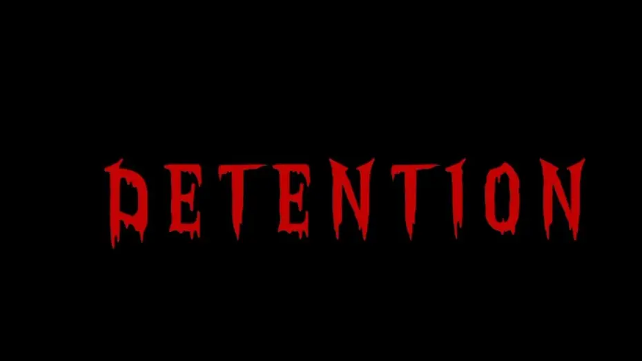 Video for the film Detention — Detention (2026) - Version #2