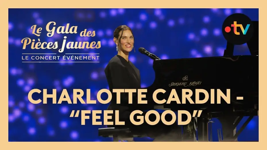 Video for the film Le Gala des Pièces Jaunes 2026 : Le concert événement — Charlotte Cardin - Feel Good live au Gala des Pièces Jaunes 2026