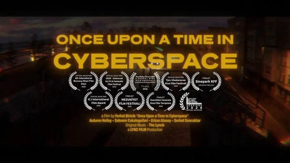 Video for the film Once Upon a Time in Cyberspace — Once Upon a Time in Cyberspace (Teaser)