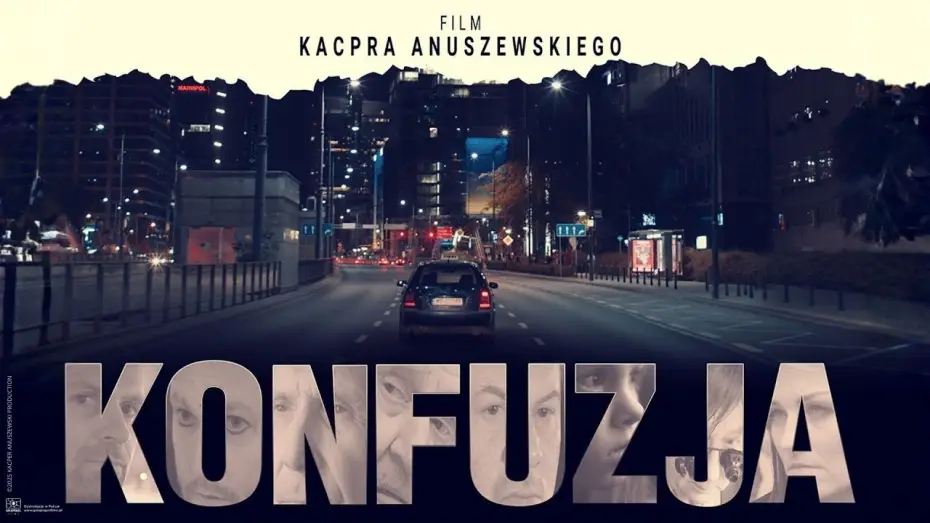 Video for the film Konfuzja — Zwiastun VOD