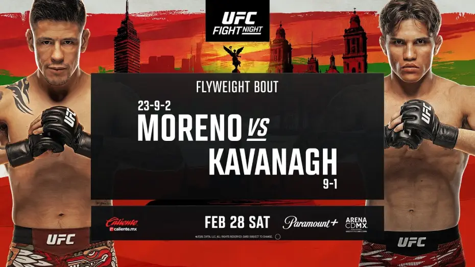 Video for the film UFC Fight Night 268: Moreno vs. Kavanagh — UFC Mexico: Moreno vs Kavanagh - February 28th | Fight Promo