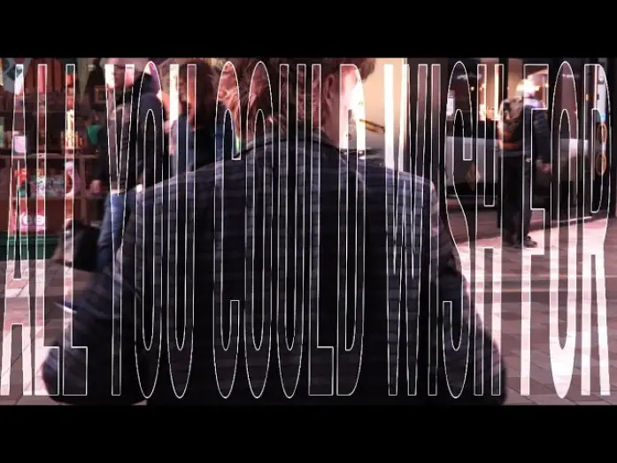 Video for the film All You Could Wish For — All You Could Wish For (a student film)