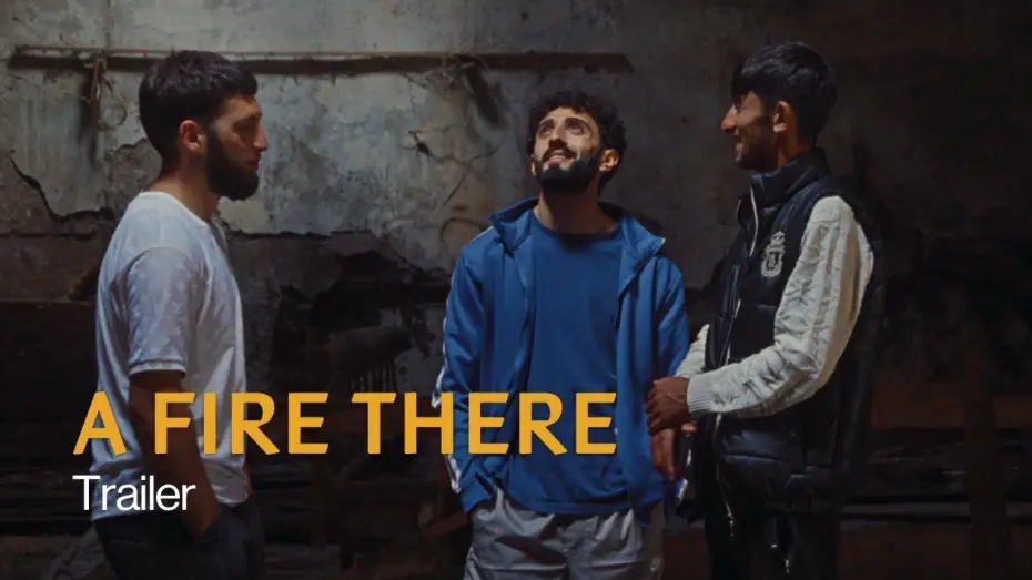 Video for the film A Fire There — A Fire There | Trailer