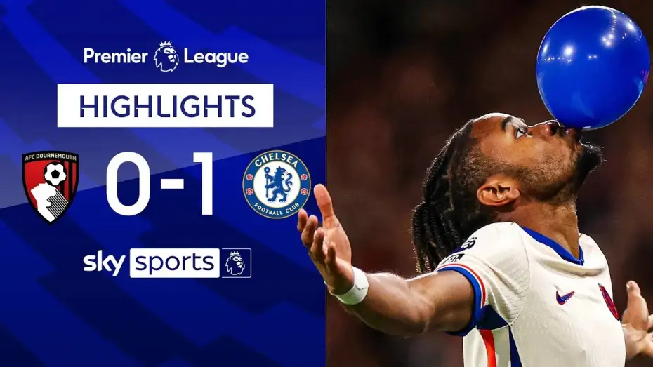 Video for the film Chelsea FC - Season Review 2024/25 — Bournemouth 0-1 Chelsea - Premier League