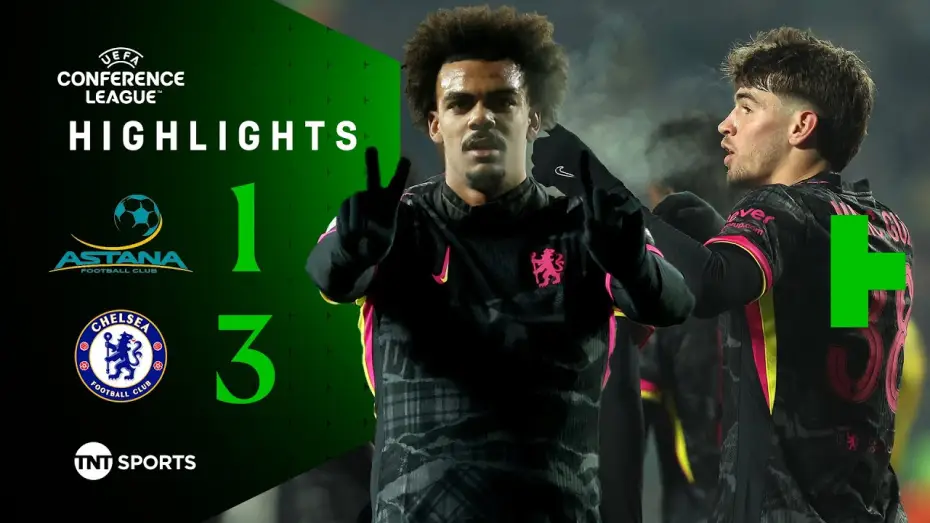 Video for the film Chelsea FC - Season Review 2024/25 — Astana 1-3 Chelsea - Conference League