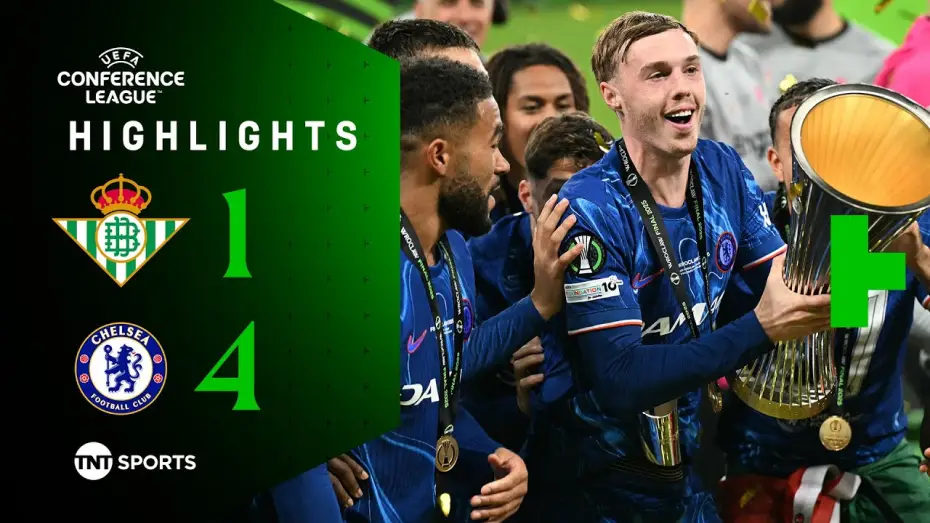 Video for the film Chelsea FC - Season Review 2024/25 — Real Betis 1-4 Chelsea - Conference League