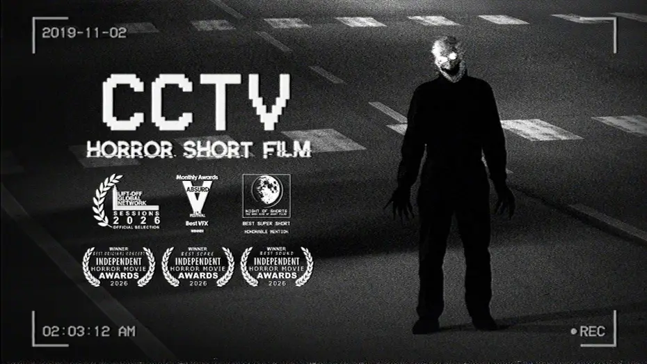 Video for the film CCTV — CCTV (2026) - Horror Short Film