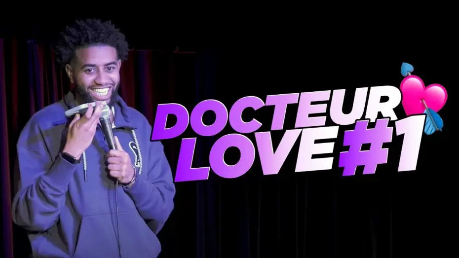 Video for the film Nordine Ganso : Docteur Love — DOCTEUR LOVE #1