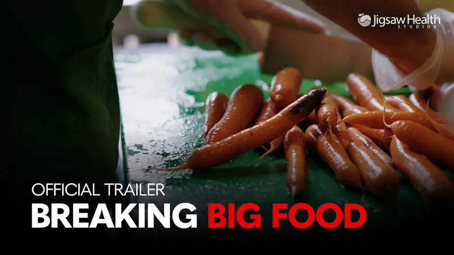 Video for the film Breaking Big Food — Breaking Big Food | Official Trailer