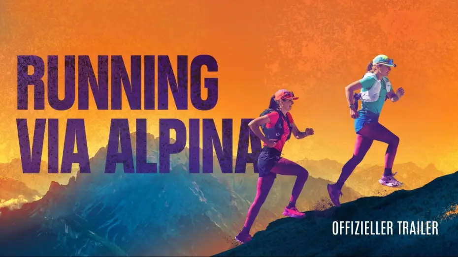 Video for the film Running Via Alpina — Running Via Alpina l Offizieller Trailer