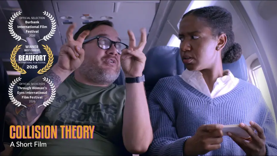 Video for the film Collision Theory — Collision Theory Trailer 4k (Short Film)