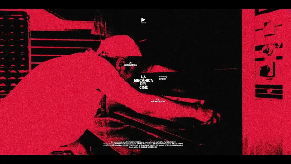 Video for the film The Mechanics of Film — LA MECÁNICA DEL CINE - TRAILER