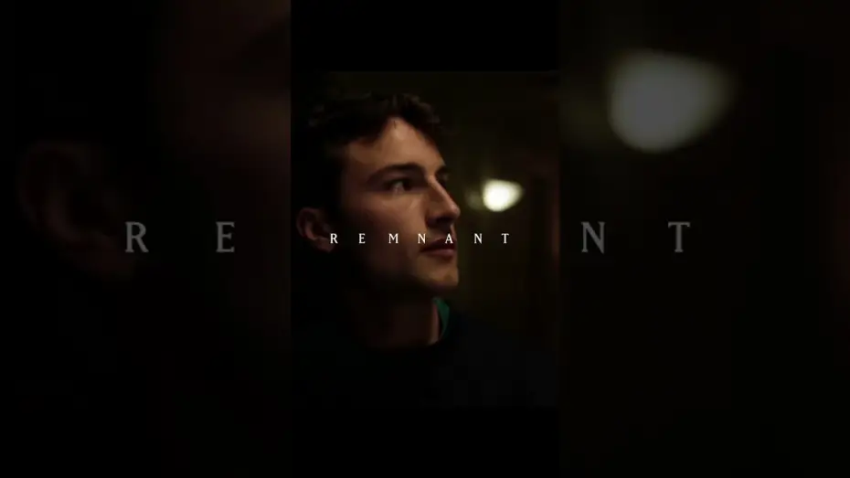 Video for the film Remnant — Remnant Teaser trailer