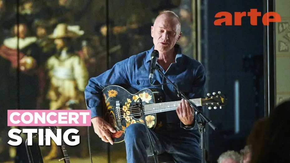 Video for the film Sting - Sounds Like Art Rijksmuseum Amsterdam — Sting - Sounds Like Art - Rijksmuseum, Amsterdam - ARTE Concert