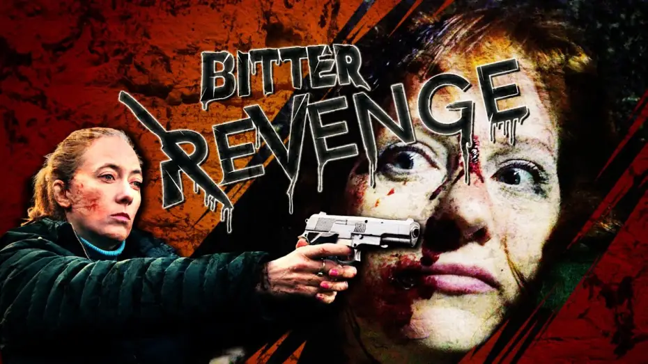 Video for the film Bitter Revenge — Bitter Revenge - Official Trailer (Feature-Length Thriller Film)
