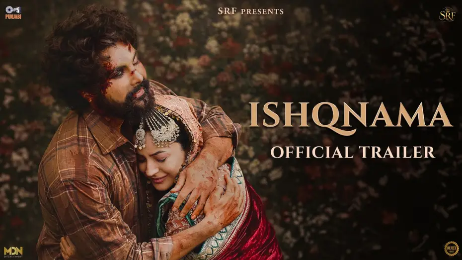 Video for the film Ishqnama — ISHQNAMA (Trailer) Jai Randhhawa | Shehnaaz Gill | Arvvindr S Khaira | In Cinemas on 24th July