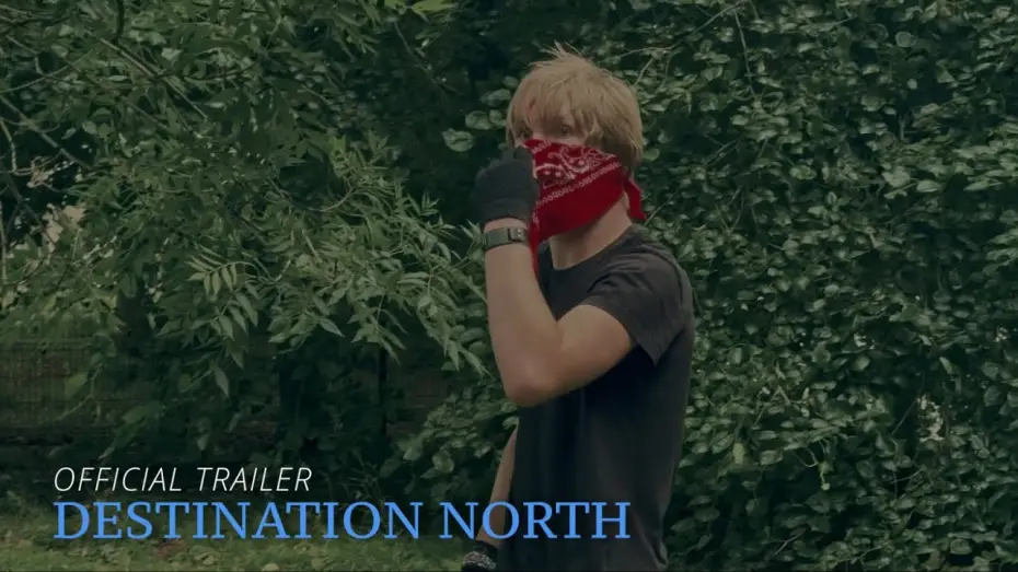 Video for the film Destination North — DESTINATION NORTH OFFICIAL TRAILER 1