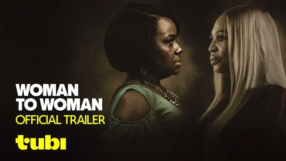 Video for the film Woman to Woman — Trailer