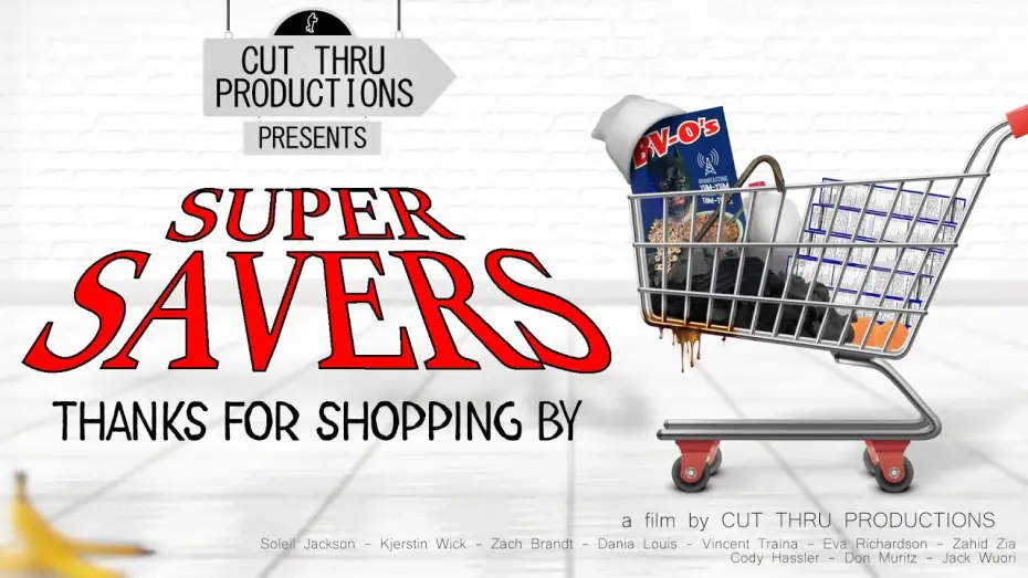 Video for the film Super Savers — Super Savers | High School Comedy Short Film