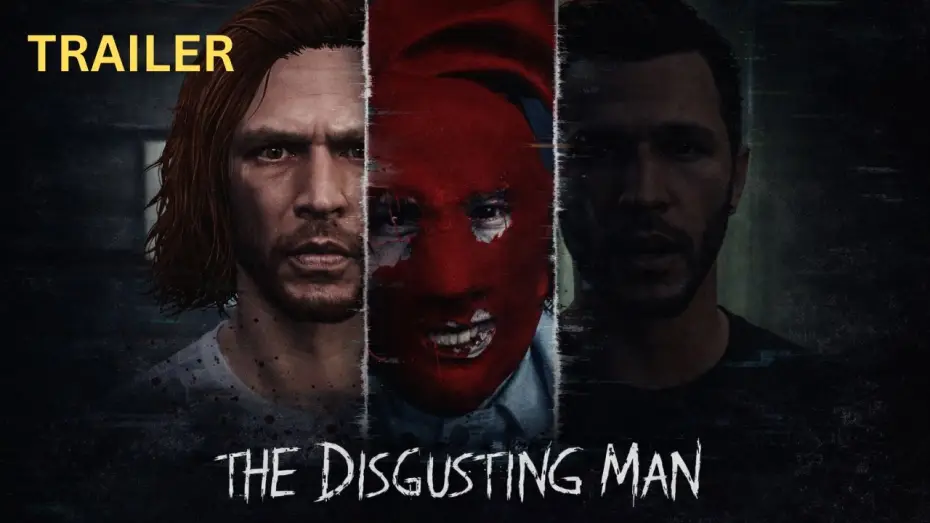 Video for the film The Disgusting Man — The Disgusting Man | Machinima Trailer