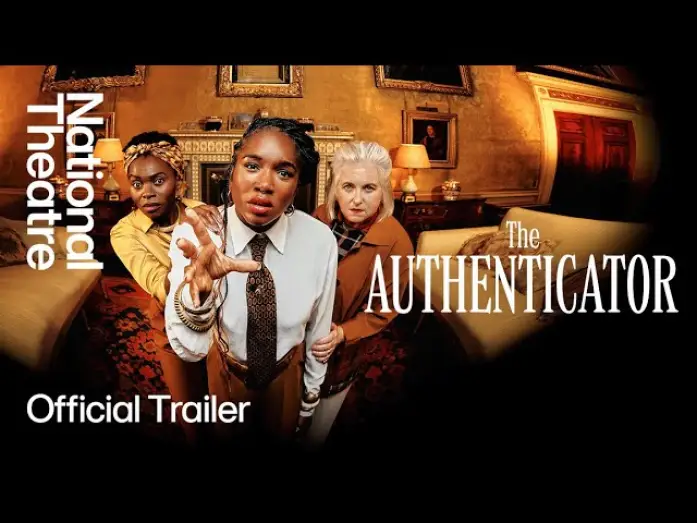 Video for the film National Theatre Live: The Authenticator — The Authenticator | Official Trailer | National Theatre