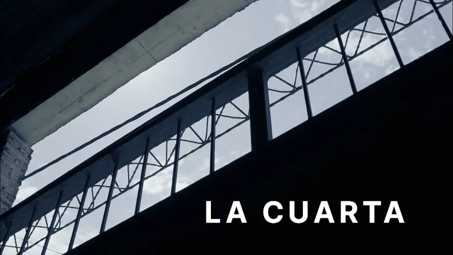 Video for the film La cuarta — La Cuarta