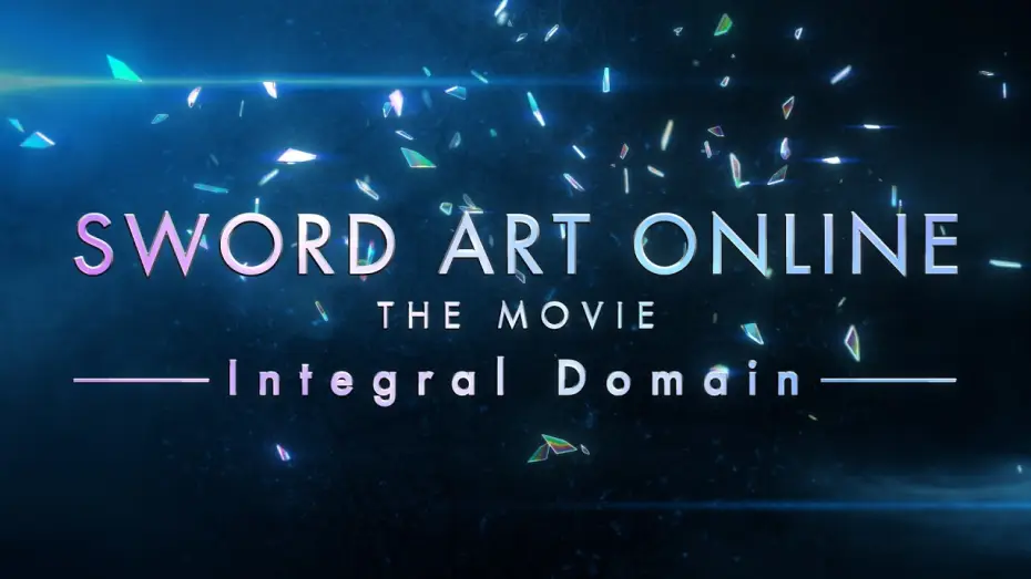 Video for the film Sword Art Online the Movie: Integral Domain — COMING 2028