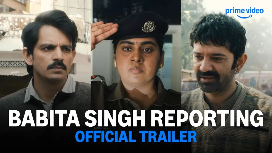 Video for the film Babita Singh Reporting — Babita Singh Reporting - Official Trailer | Prime Video India