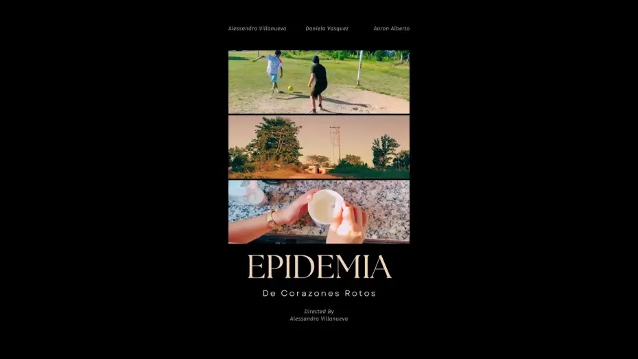 Video for the film Epidemia De Corazones Rotos — Epidemia De Corazones Rotos